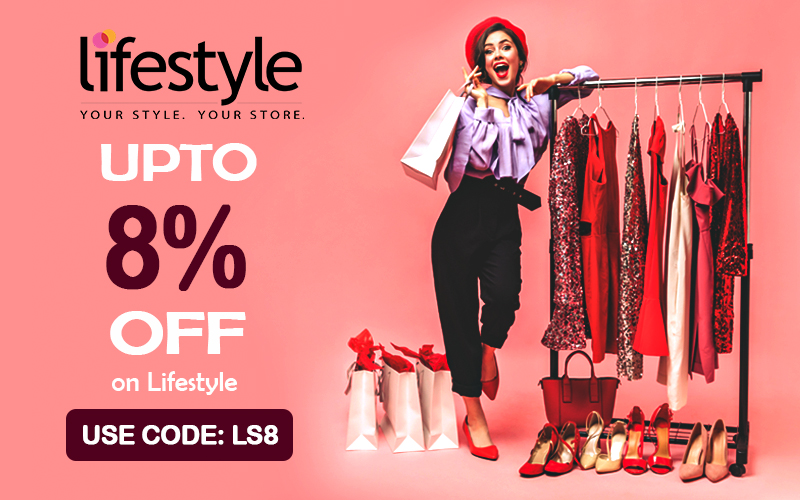 GET UPTO 8% OFF on Purchase of LifeStyle E-Gift Card